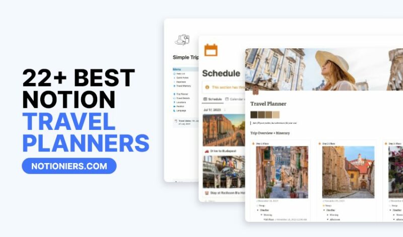 22+ Best Notion Travel Planners [2024]