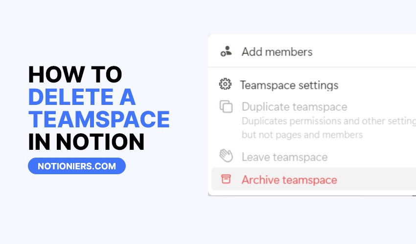 How to Delete a Teamspace in Notion [2024]