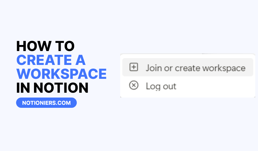 How to Create a Workspace in Notion [2024]